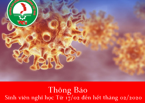 THÔNG BÁO VIỆC TIẾP TỤC NGHỈ HỌC PHÒNG NGỪA DỊCH CORONA (COVID – 19)