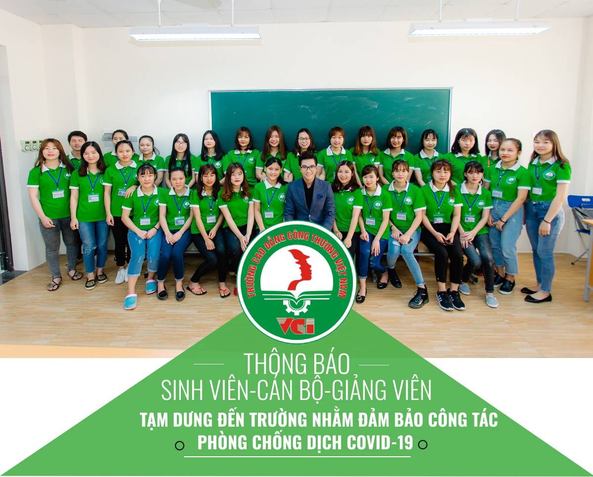 Thông Báo:Sinh viên,cán bộ,giảng viên tạm dừng đến trường nhằm đảm bảo công tác phòng chống dịch COVID-19