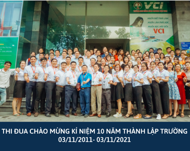 TỔ CHỨC THI ĐUA CHÀO MỪNG KỈ NIỆM 10 NĂM THÀNH LẬP TRƯỜNG