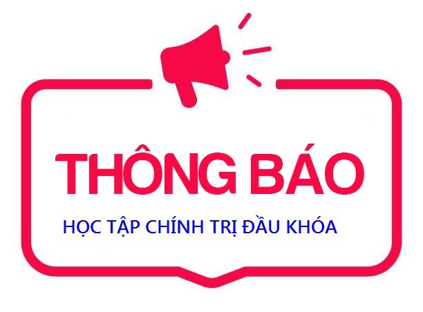 Thông báo: Học tập chính trị đầu khóa