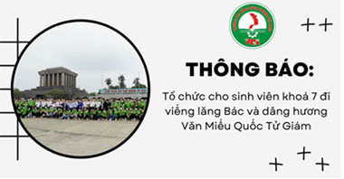 Thông Báo Cho Sinh Viên Khoá 7 Đi Viếng Lăng Bác Và Dâng Hương Văn Miếu Quốc Tử Giám